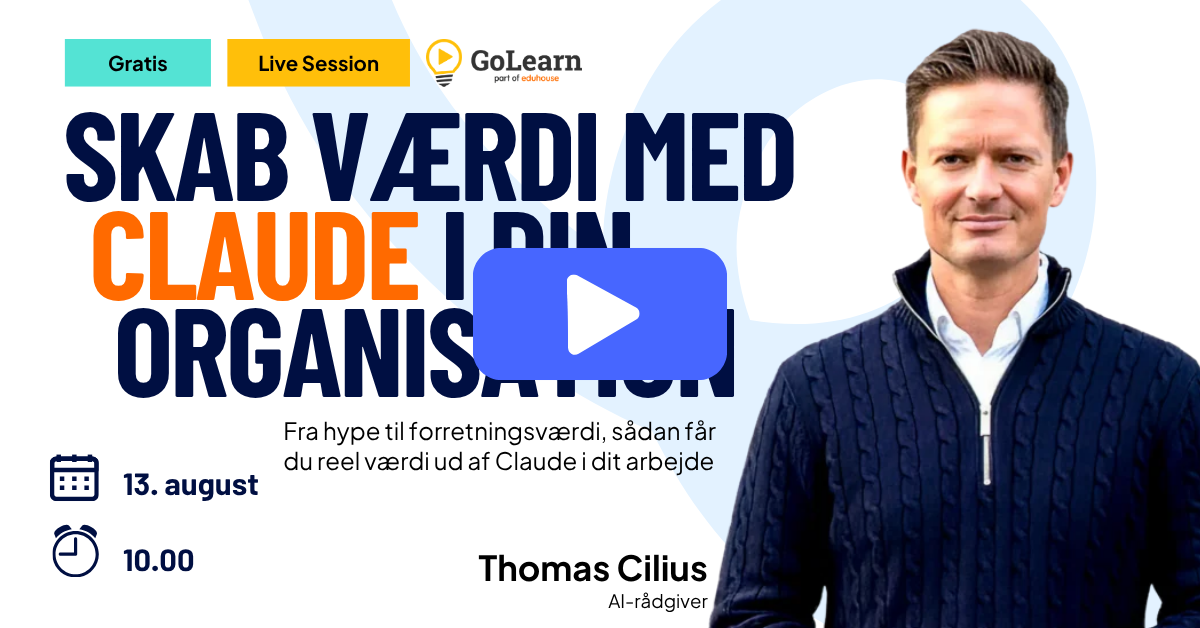 Thomas Cilius webinar - Skab værdi med Claude i din organisation